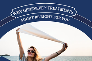Why Viveve Treatments Might Be Right for You